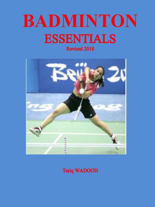 Upplýsingar um Badminton Essentials eftir Tariq Wadood - Biðlisti